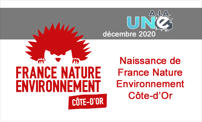 France Nature Environnement Côte-d’Or est née